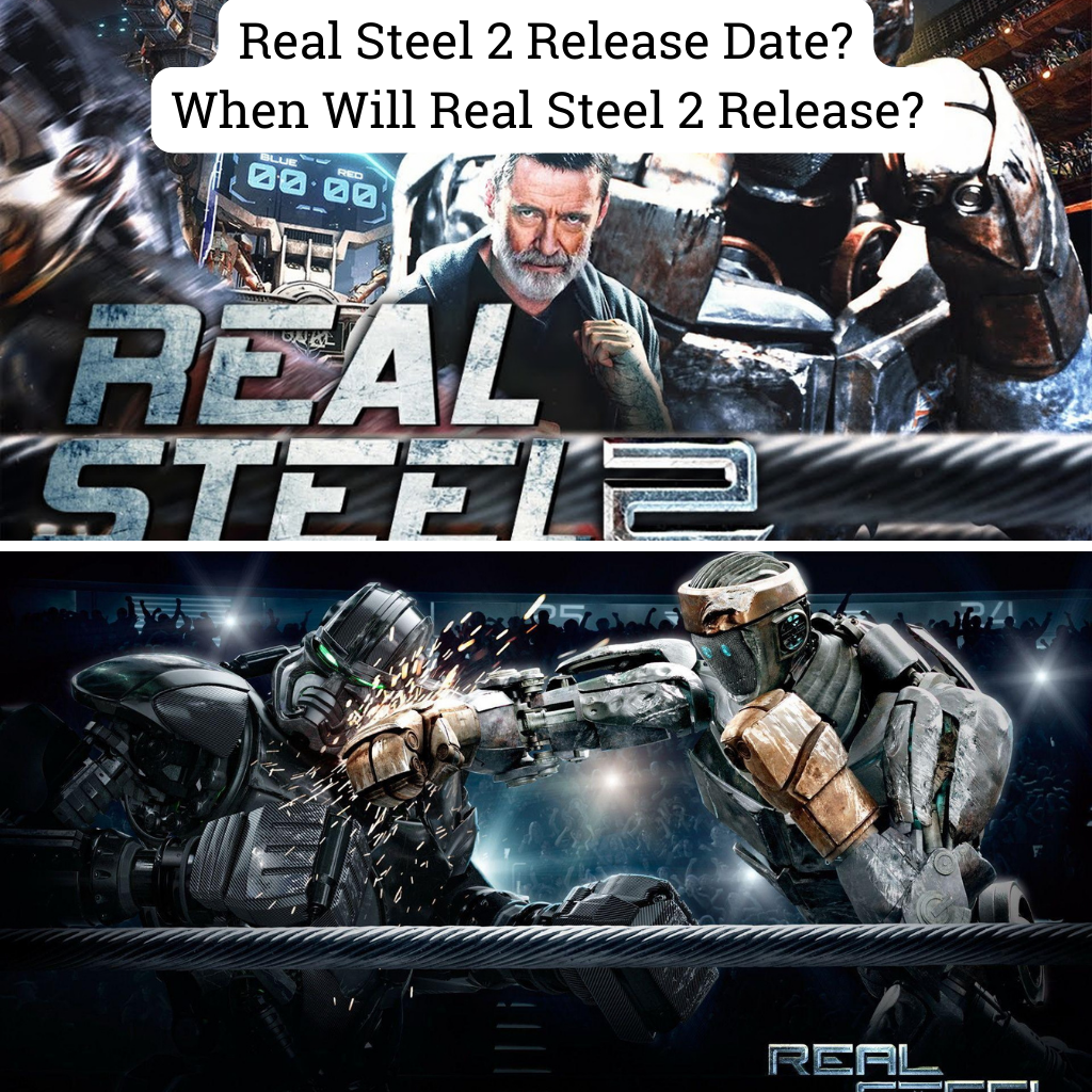 Real Steel 2 Release Date